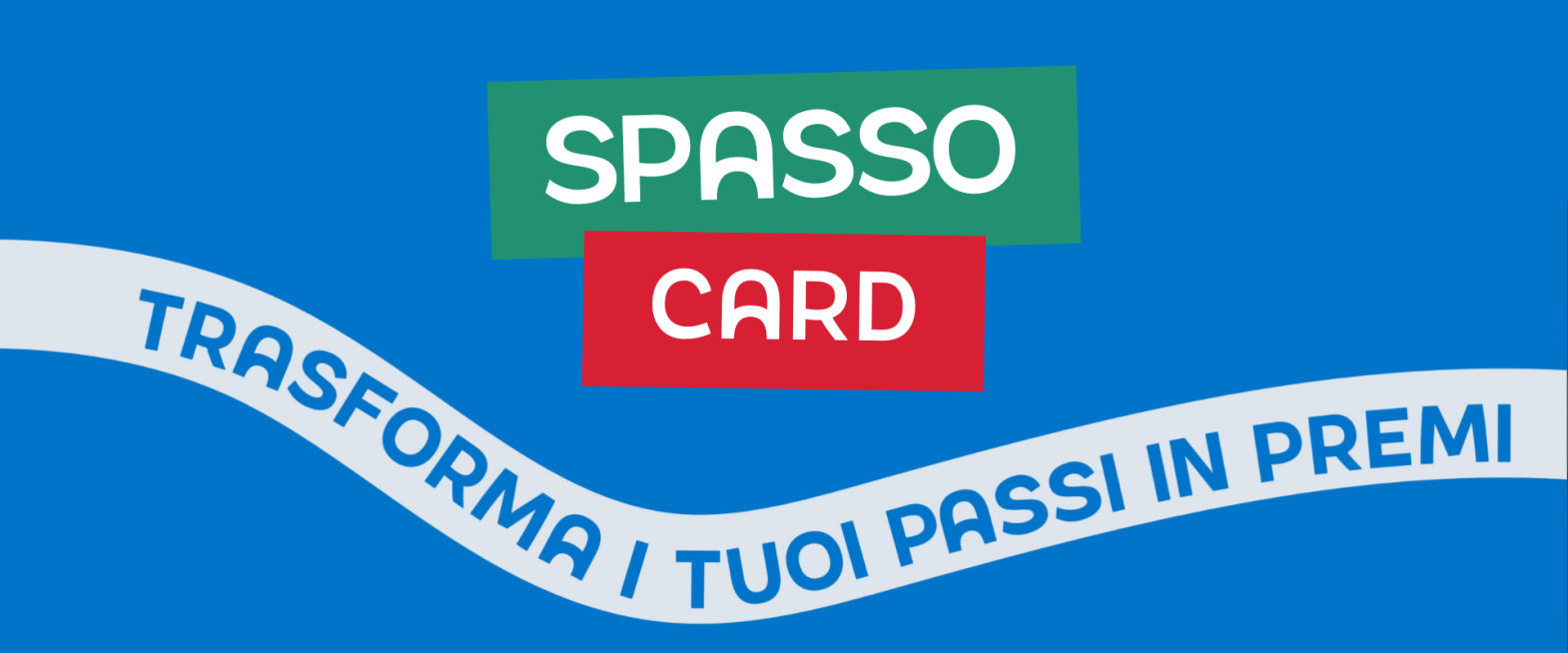 SPASSO: trasforma i tuoi passi in premi