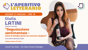 Aperitivi letterari: Giulia Latini