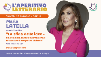 Aperitivi letterari: Maria Latella