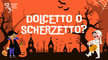 Dolcetto o Scherzetto?